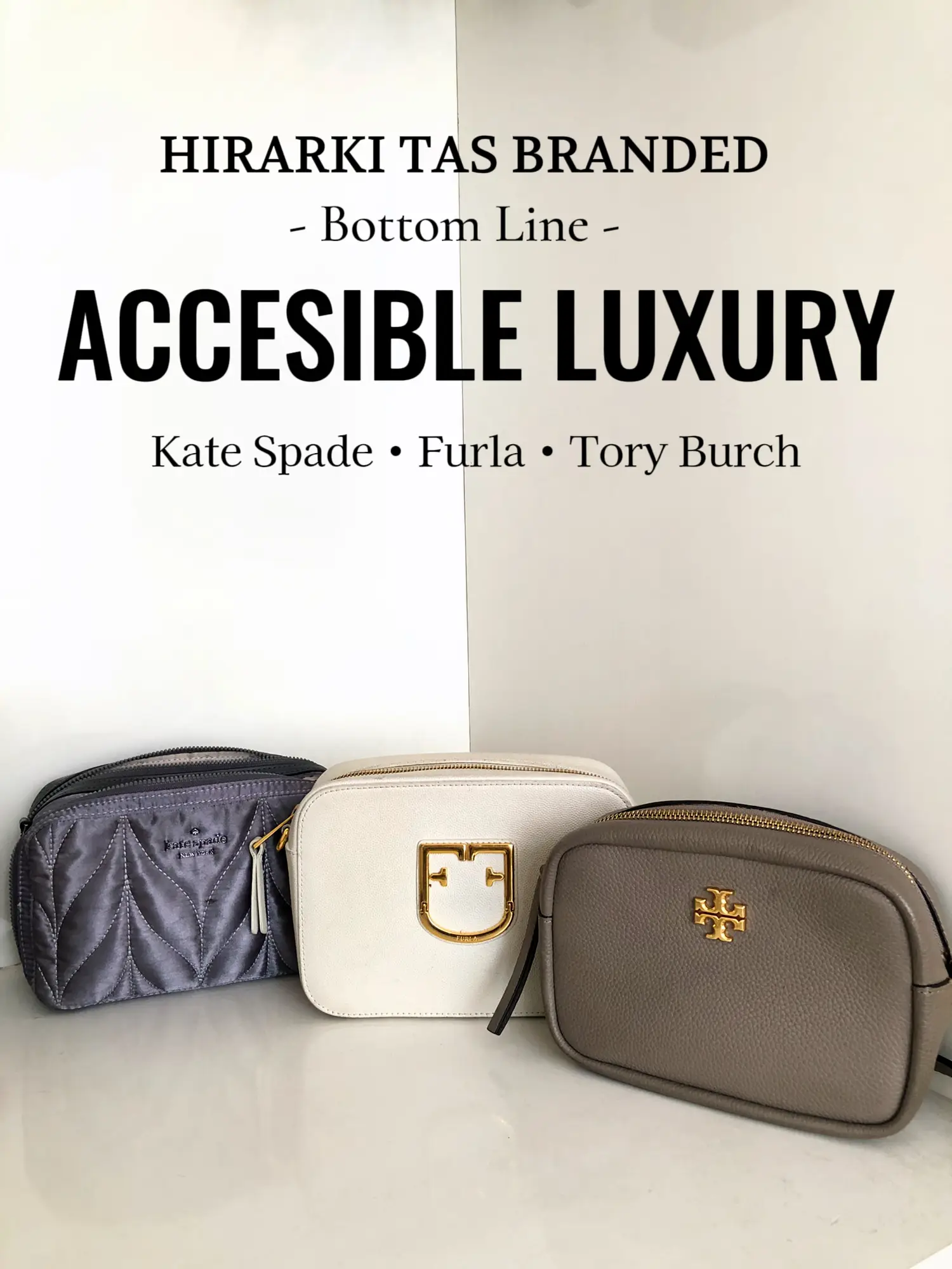 Accesible Luxury Bag - Kate Spade Furla Tory Burch | Galeri diposting oleh  Lean Aliandra | Lemon8