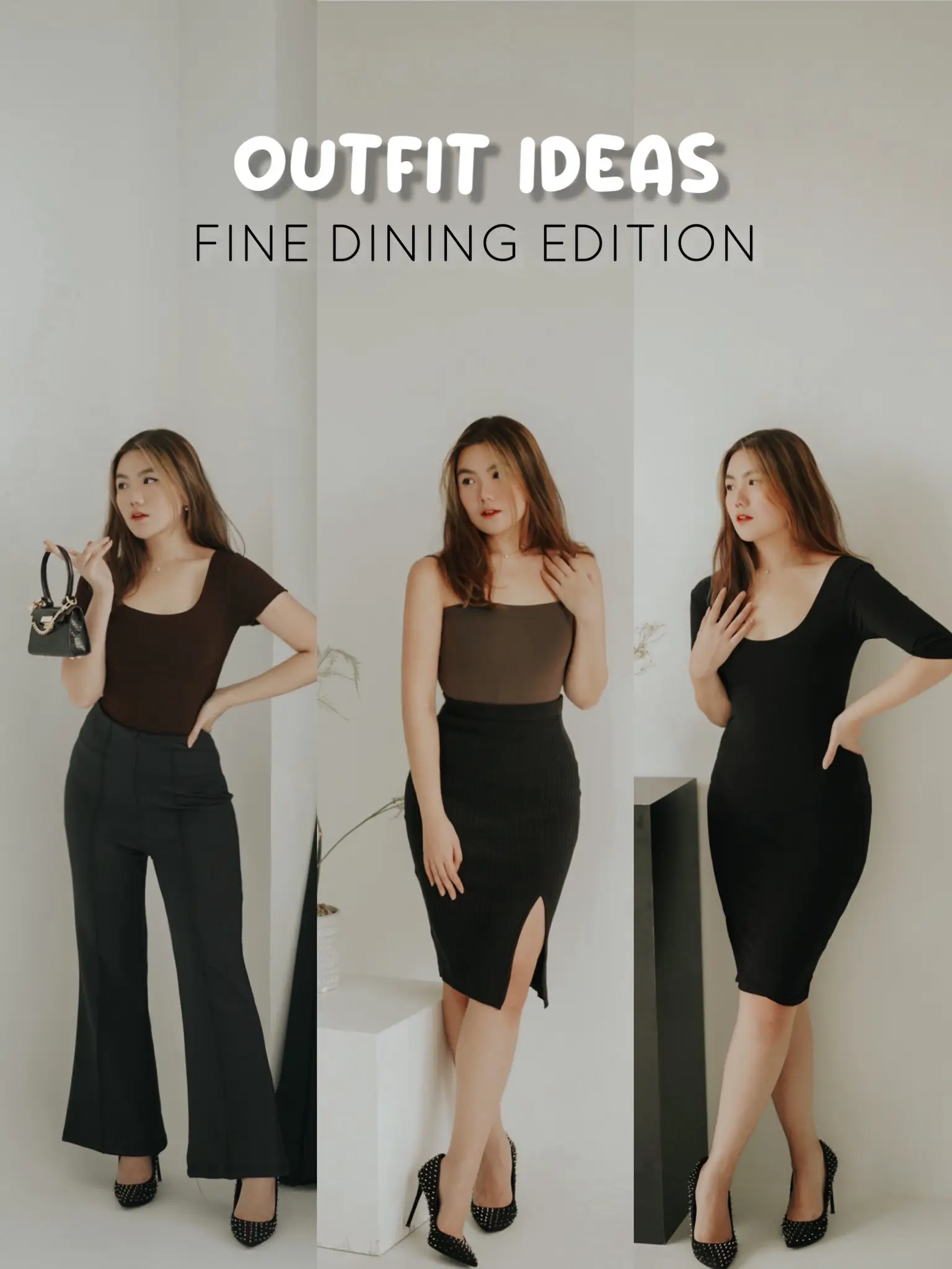 Outfit Ideas for Fine Dining ? | Galeri diposting oleh Grace B | Lemon8